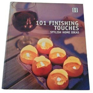 101 Finishing Touches Stylish Home Ideas Julie Savill 2003
